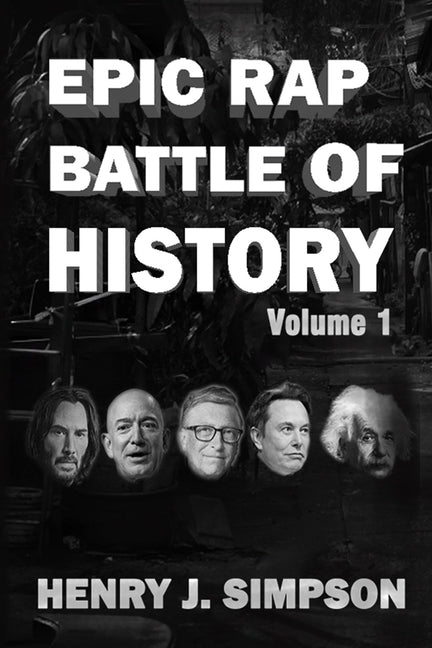 Epic Rap Battle of History: Rap battles featuring popular figures - Ingram