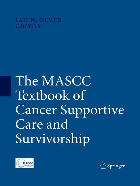 Mascc Textbook of Cancer Supportive Care and Survivorship (2011) - Ingram