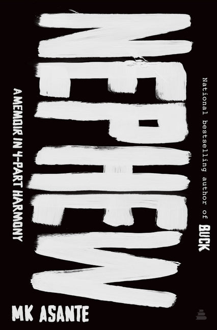 Nephew: A Memoir in 4-Part Harmony - Ingram