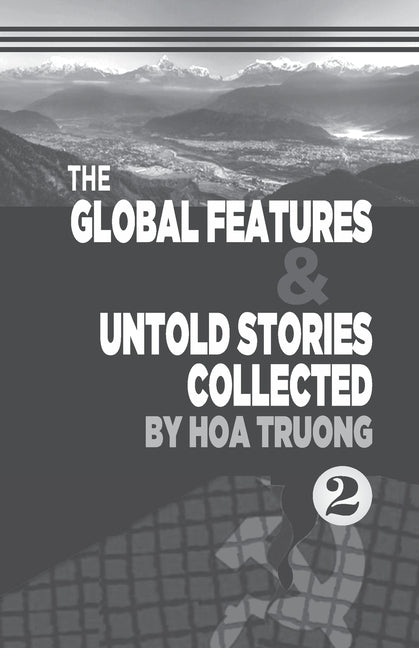 Global Features and Untold stories collected II - Ingram