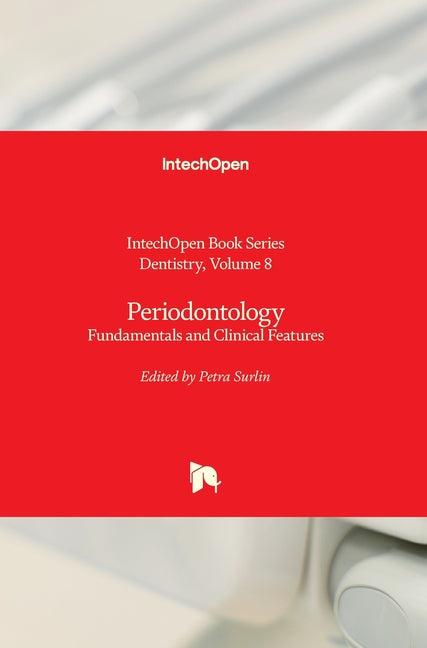 Periodontology: Fundamentals and Clinical Features - Ingram