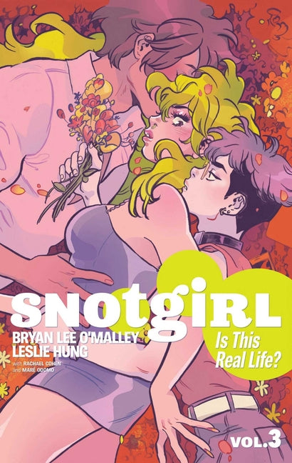 Snotgirl Volume 3: Is This Real Life? - Ingram