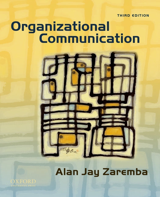 Organizational Communication - Ingram