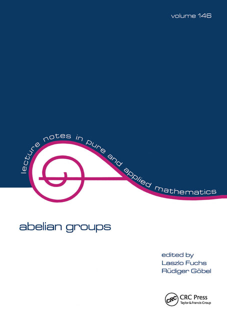 Abelian Groups: Proceedings of the 1991 Curacao Conference - Ingram