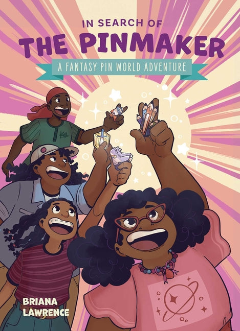 In Search of the Pinmaker: A Fantasy Pin World Adventure: Volume 2 - Ingram
