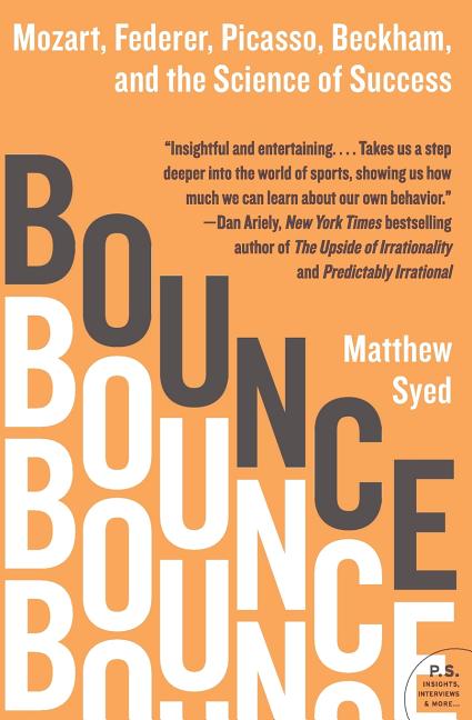 Bounce: Mozart, Federer, Picasso, Beckham, and the Science of Success - Ingram