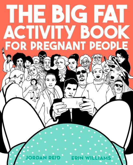 Big Fat Activity Book for Pregnant People - Ingram