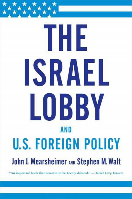 Israel Lobby and U.S. Foreign Policy - Ingram