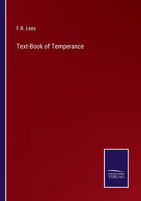 Text-Book of Temperance - Ingram