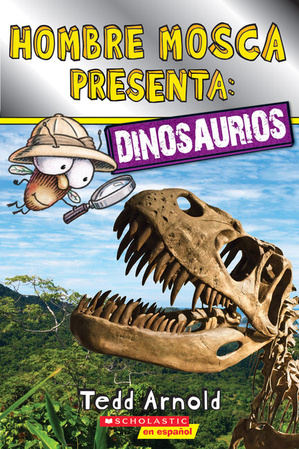 Lector de Scholastic, Nivel 2: Hombre Mosca Presenta: Dinosaurios (Fly Guy Presents: Dinosaurs) - Ingram