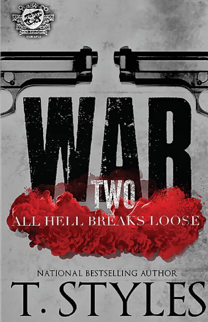War 2: All Hell Breaks Loose (The Cartel Publications Presents) - Ingram