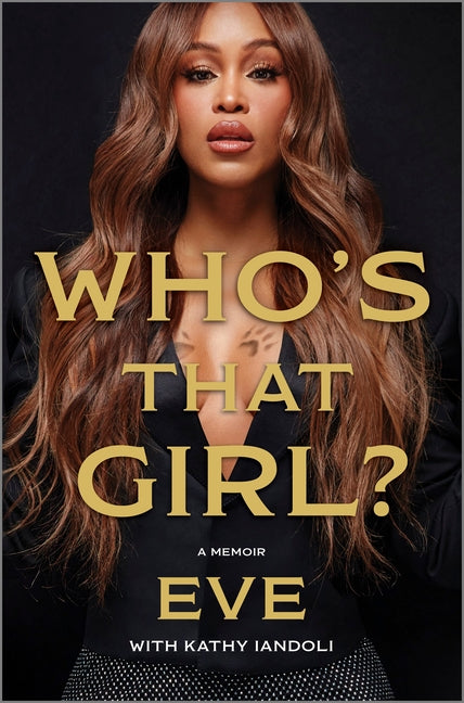 Who's That Girl?: A Memoir (Original) - Ingram