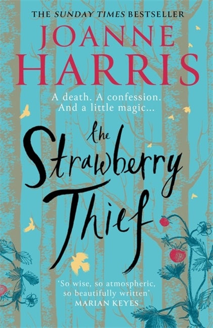 Strawberry Thief: The Sunday Times Bestselling Novel from the Author of Chocolat - Ingram