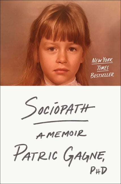 Sociopath: A Memoir - Ingram