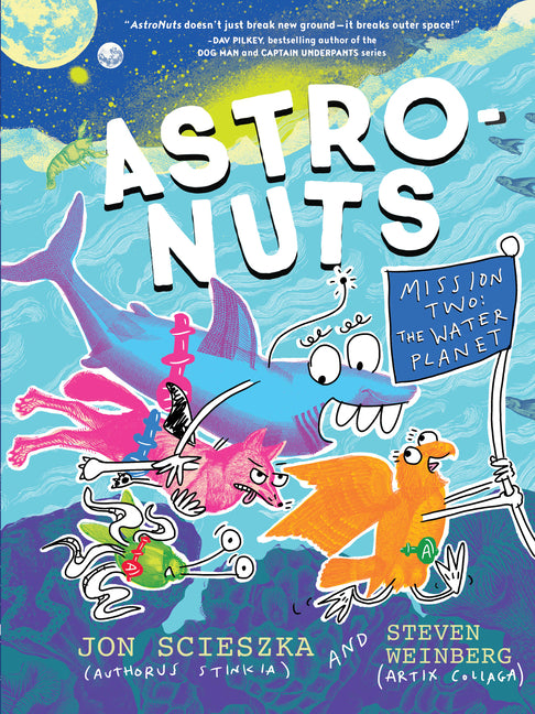 Astronuts Mission Two: The Water Planet - Ingram