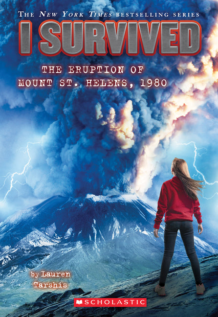 I Survived the Eruption of Mount St. Helens, 1980 (I Survived #14): Volume 14 - Ingram