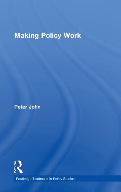 Making Policy Work - Ingram