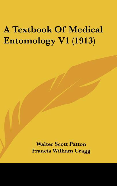 Textbook Of Medical Entomology V1 (1913) - Ingram