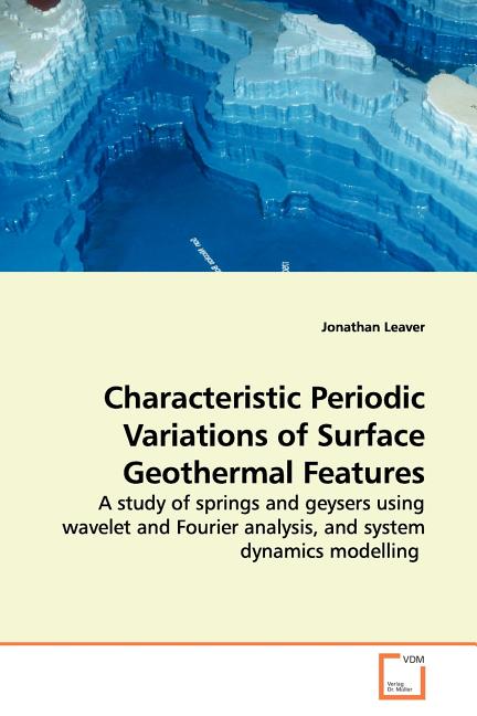 Characteristic Periodic Variations of Surface Geothermal Features - Ingram