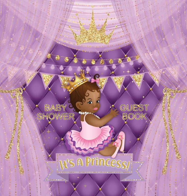 It's a Princess: Baby Shower Guest Book with African American Royal Black Girl Purple Theme, Wishes and Advice for Baby, Personalized with Guest Sign - Ingram