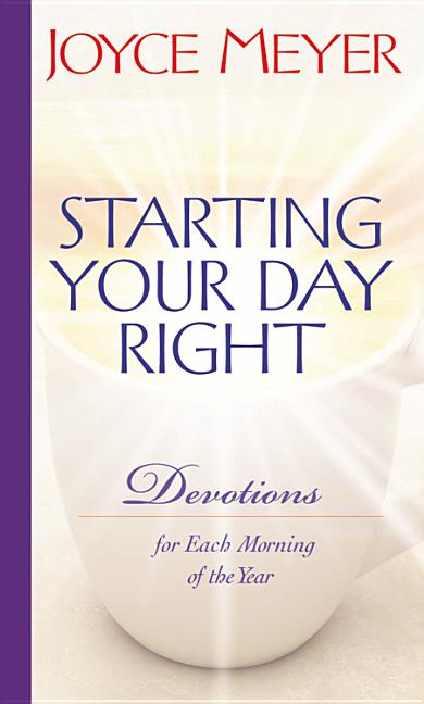 Starting Your Day Right: Devotions for Each Morning of the Year - Ingram