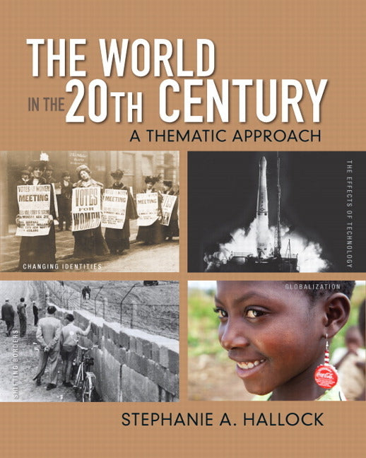 World in the 20th Century: A Thematic Approach - Ingram
