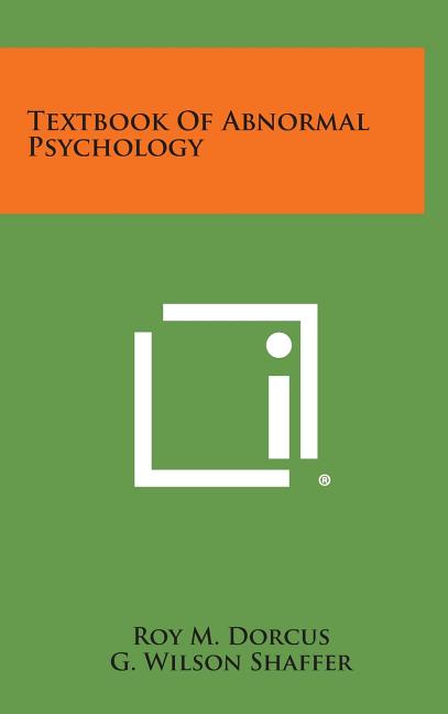 Textbook of Abnormal Psychology - Ingram