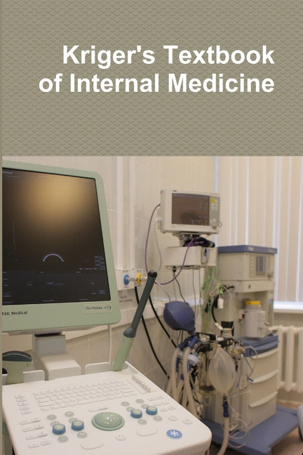 Kriger's Textbook of Internal Medicine - Ingram