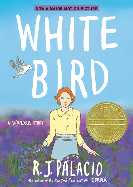 White Bird: A Wonder Story (a Graphic Novel) - Ingram
