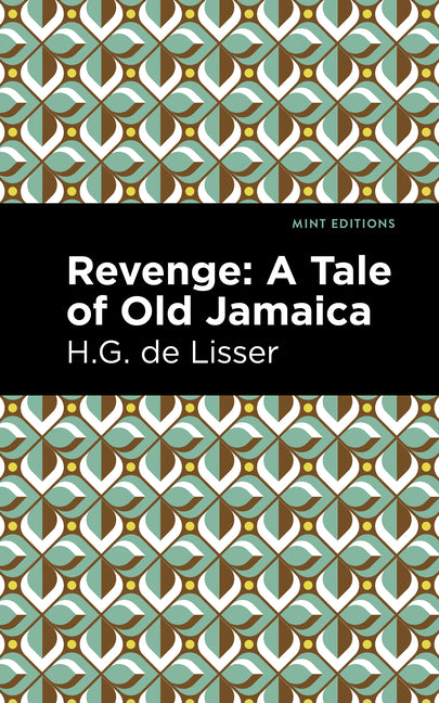 Revenge: A Tale of Old Jamaica - Ingram