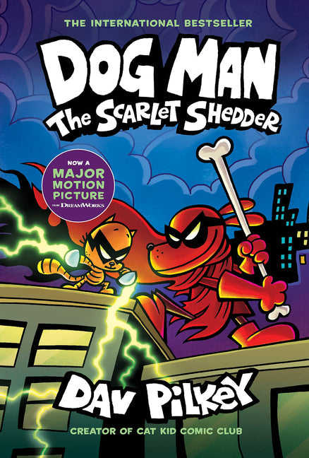 Dog Man: The Scarlet Shedder: A Graphic Novel (Dog Man #12): From the Creator of Captain Underpants - Ingram