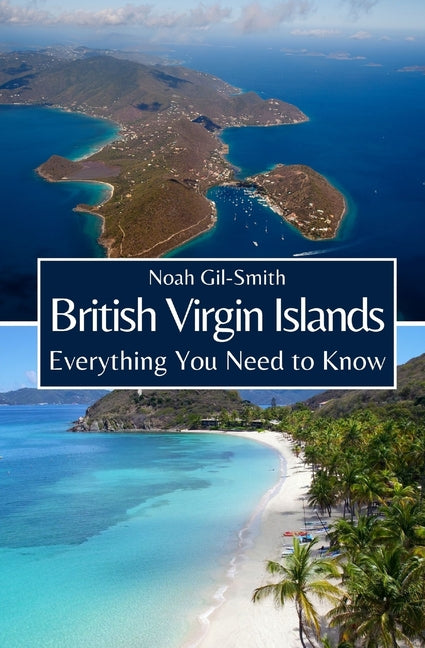 British Virgin Islands: Everything You Need to Know - Ingram