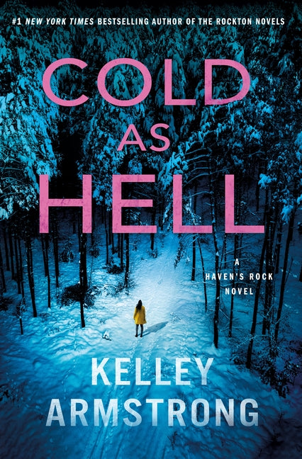 Cold as Hell: A Haven's Rock Novel - Ingram