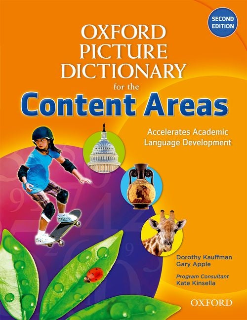 Oxford Picture Dictionary for the Content Areas: Unlock the Door to Content Area Literacy Through Explicit Vocabulary Instruction - Ingram