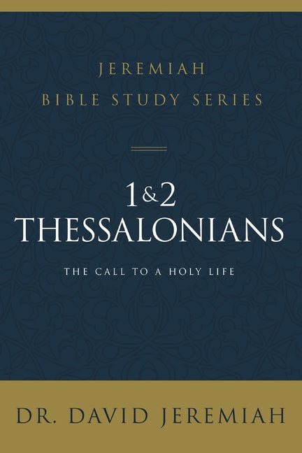 1 and 2 Thessalonians: Standing Strong Through Trials - Ingram