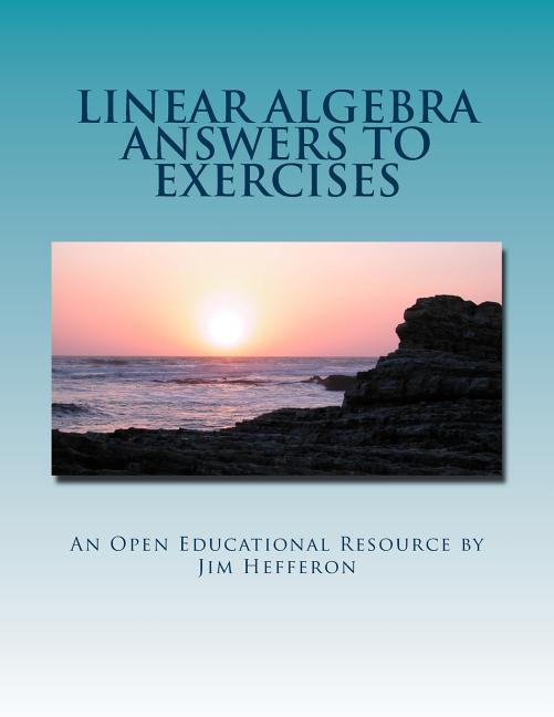 Linear Algebra Answers to Exercises - Ingram