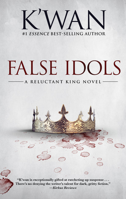 False Idols: A Reluctant King Novel - Ingram