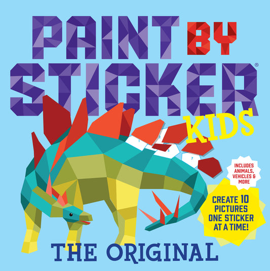 Paint by Sticker Kids, the Original: Create 10 Pictures One Sticker at a Time! (Kids Activity Book, Sticker Art, No Mess Activity, Keep Kids Busy) - Ingram