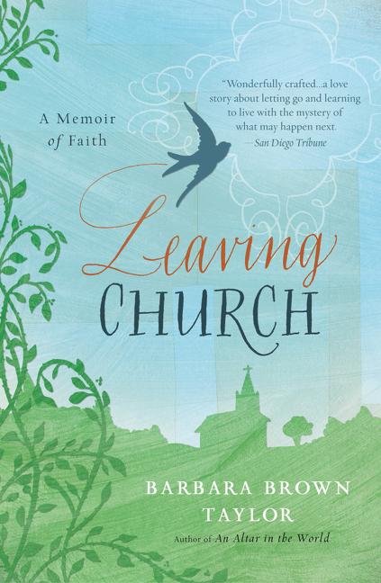 Leaving Church: A Memoir of Faith - Ingram