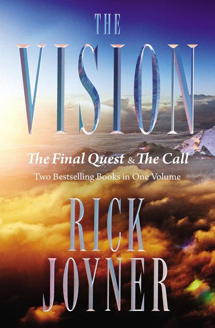 Vision: The Final Quest and the Call: Two Bestselling Books in One Volume - Ingram