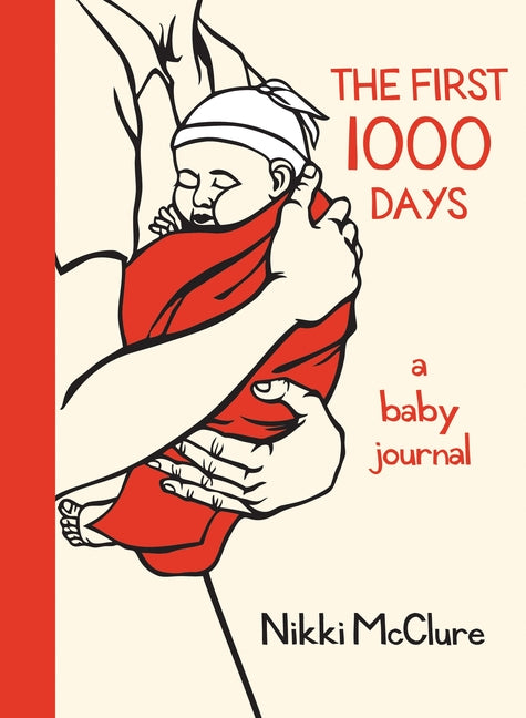 First 1000 Days: A Baby Journal - Ingram