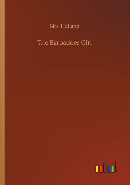 Barbadoes Girl - Ingram