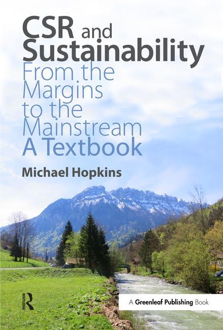CSR and Sustainability: From the Margins to the Mainstream: A Textbook - Ingram