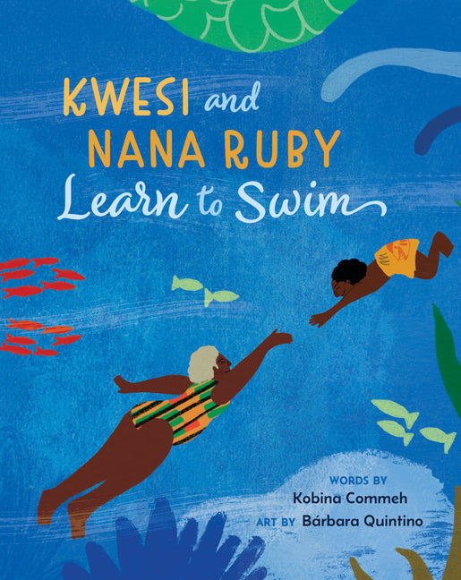Kwesi and Nana Ruby Learn to Swim - Ingram