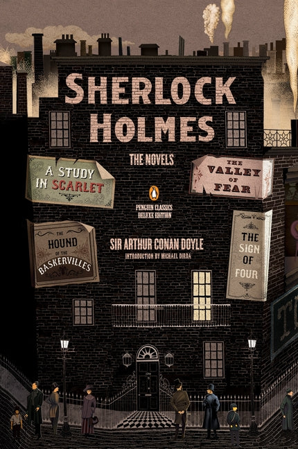 Sherlock Holmes: The Novels: (Penguin Classics Deluxe Edition) - Ingram