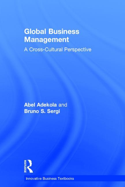 Global Business Management: A Cross-Cultural Perspective - Ingram