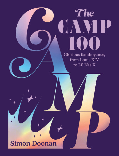 Camp 100: Glorious Flamboyance, from Louis XIV to Lil NAS X - Ingram