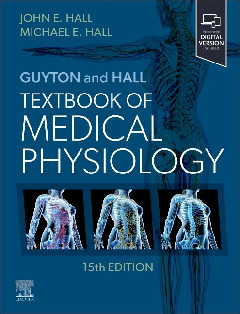Guyton and Hall Textbook of Medical Physiology - Ingram