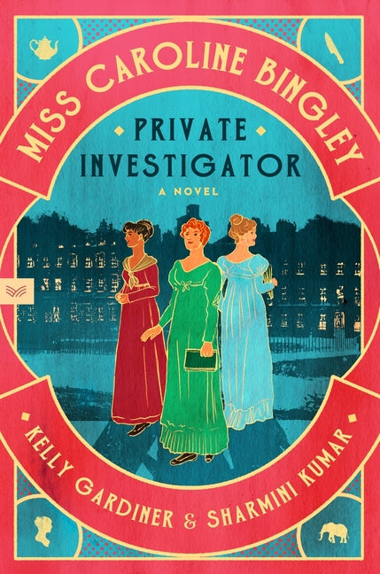 Miss Caroline Bingley, Private Investigator - Ingram