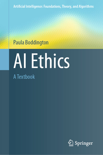 AI Ethics: A Textbook (2023) - Ingram